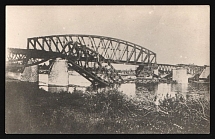 1917-1920 'A ruined railroad bridge', Czechoslovak Legion Corps in WWI, Russian Civil War, Postcard