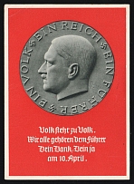 1923-1945 'People Stand By People. We All Belong to the Leader. Your Thanks, Your Yes on April 10th.', Propaganda Postcard, Third Reich Nazi Germany