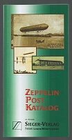2001 Zeppelin Post Specialized Catalog by Hermann E. Sieger GmbH, Germany (475 pages)