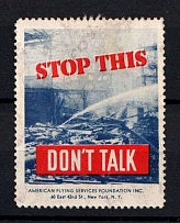 1942 'Stop This! Don't Talk', American Flying Services Foundation, United States, Poster Stamp, Military Propaganda