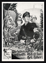 1938 'We Have Made it! Alch it Free! Heil Hitler!', Propaganda Postcard, Third Reich Nazi Germany