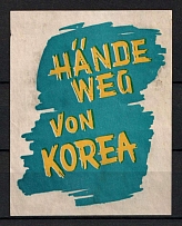 'Steel Hands From Korea', German Propaganda, Germany