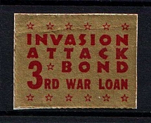 'Invasion Attack Bond, 3rd War Loan', United States, Military Propaganda