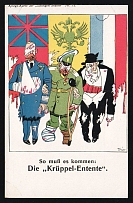 1914-18 'The Krueppel-Antante' WWI European Caricature Propaganda Postcard, Europe