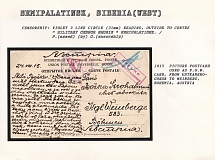 1915 Picture Postcard used as P.O.W. Card, from Ustkamenogorsk to Weinberg, Bohemia, Austria. SEMIPALATINSK Censorship: violet 3 line circle (31 mm) reading, outside to centre