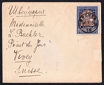 1915 (28 Mar) Double Censored Cover from Moscow to Vevey (Switzerland), franked with 10k Charity issue (Perf 12.5, Zv. 116A)