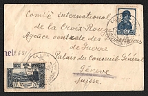 1940 (17 May) International Committee of the Red Cross Central Agency for Prisoners of War, Military, German Censorship, Propaganda, Soviet Union, USSR, Russia, Cover from Lipnishki to Geneva franked with 10k and 20k (Zv. 446, 594)
