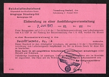1943 (7 Jun) Convocation Card to the Training Event of the Reich Air Raid Protection Association in Strasbourg-Neuhof, Third Reich, Germany