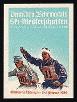 1939 'German and Wehrmacht Ski Championships Decanficlter Gadomi Stilouf at Dre Oberhof in Thuringia 2-5 February 1939', Propaganda Label Stamp, Third Reich Nazi Germany