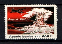 'Atomic Bombs End WW II', United States, Military Propaganda