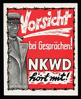 'Caution in Conversations! NKVD Listen!', German Propaganda, Germany, Label