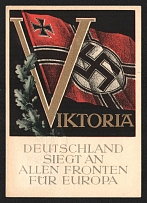 1944 'Victoria Germany wins on all fronts for Europe', Propaganda Postcard, Third Reich Nazi Germany