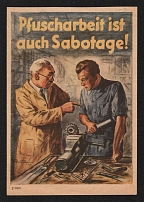 'Shoddy Work is also Sabotage!', Third Reich Propaganda, Mini Poster, Nazi Germany