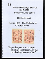Forgery Guide Dr. R.J. Ceresa - RUSSIA 1923 - The Philately for Children Issue (15 Pages)
