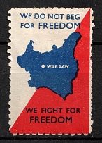 'We do not Beg for Freedom, We Fight for Freedom', Poland, Military, Non-Postal Stamp