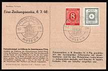 1946 (13 Jun) 'For the opening of the Pillnitz Central Museum', East Saxony, Soviet Russian Zone of Occupation, Germany, Postcard franked with 4pf and 8pf (Commemorative Cancellation)