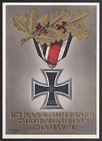 1940 The Iron Cross 'Only One of Us can be the Victor and That is We', Third Reich, Germany, Postcard, Mint