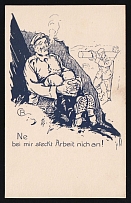 1914-18 'No, I don't catch work' WWI European Caricature Propaganda Postcard, Europe