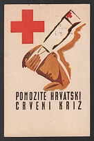 1943 (3 Oct) 'Help The Croatian Red Cross', Zagreb, Croatia, Propaganda Postcard, Third Reich WWII, German Propaganda, Germany
